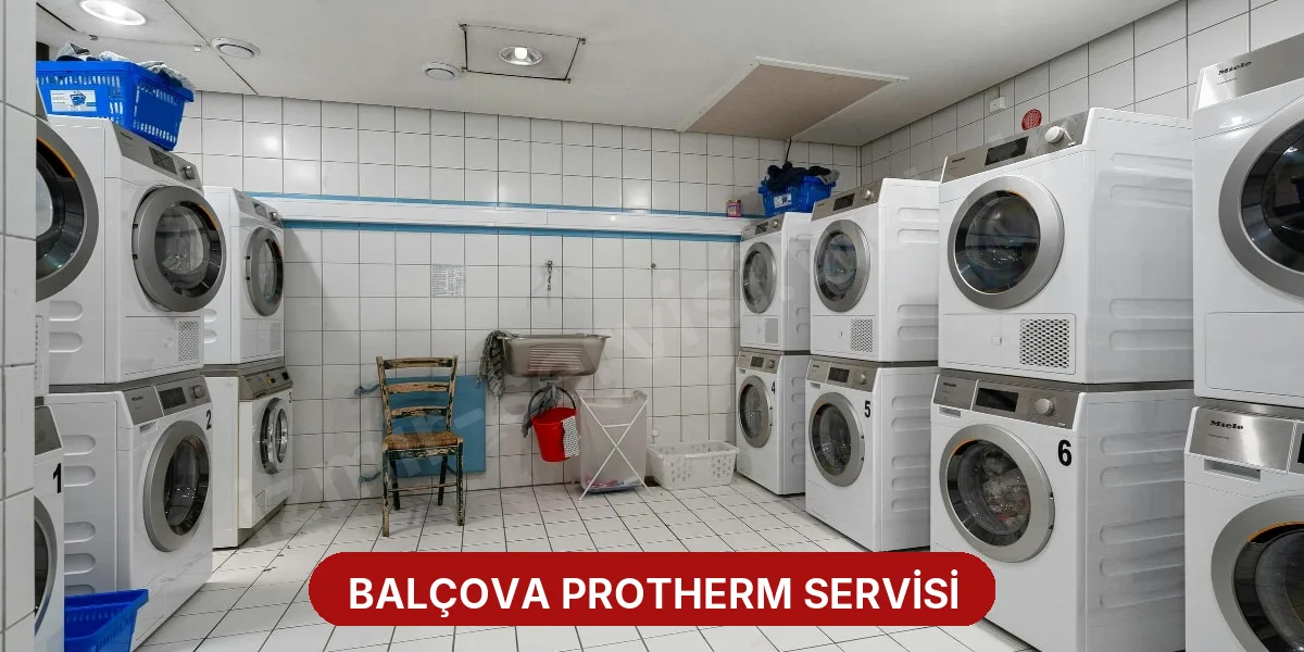 Balçova Protherm Servisi
