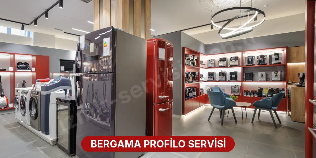 Bergama Profilo Servisi