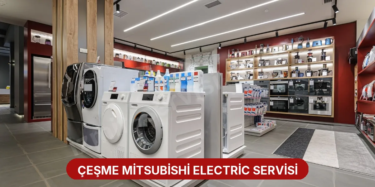 Çeşme Mitsubishi Electric Servisi