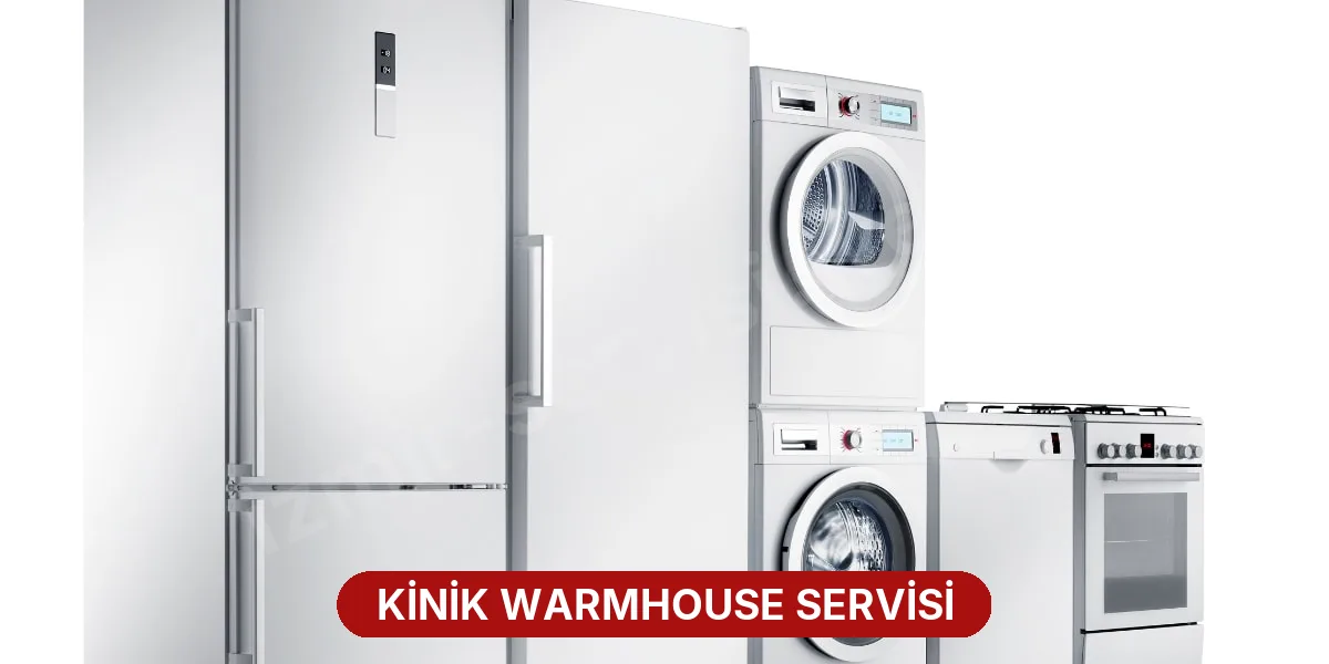 Kinik Warmhouse Servisi