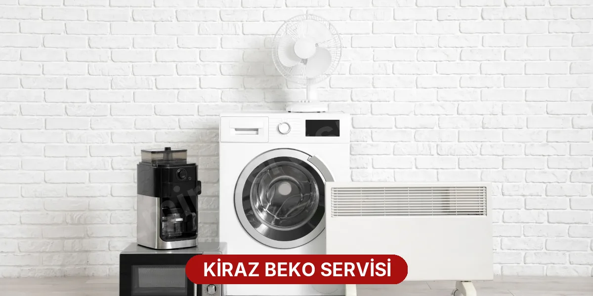 Kiraz Beko Servisi