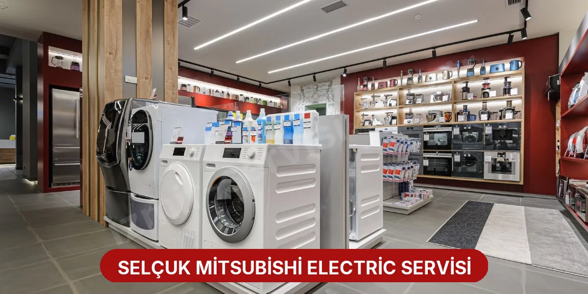 Selçuk Mitsubishi Electric Servisi