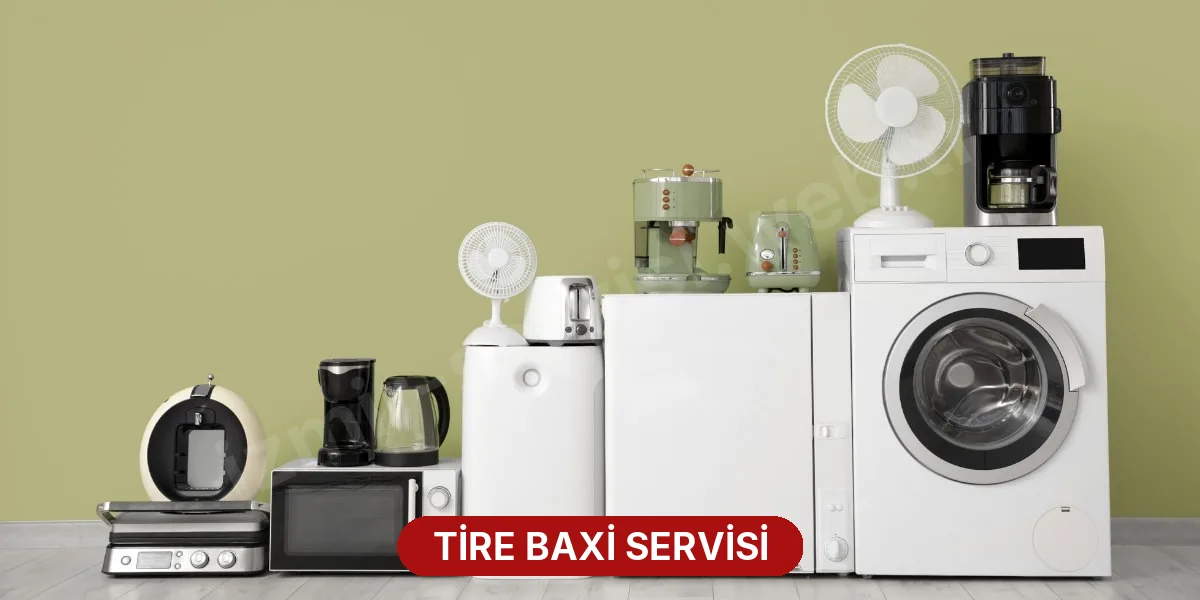 Tire Baxi Servisi